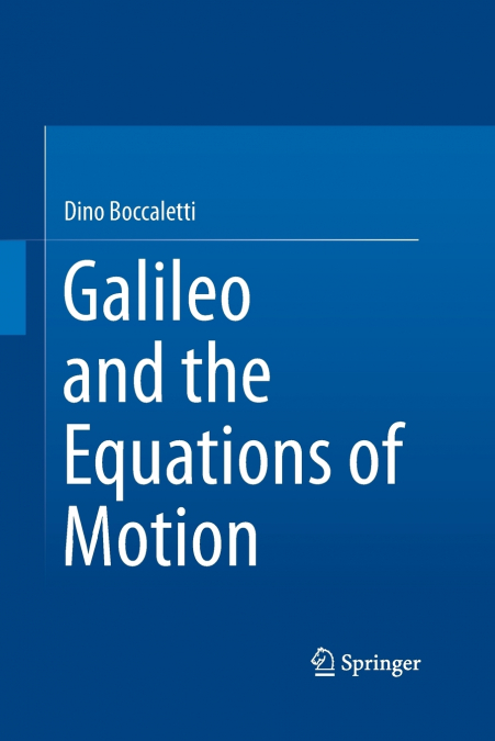 GALILEO AND THE EQUATIONS OF MOTION
