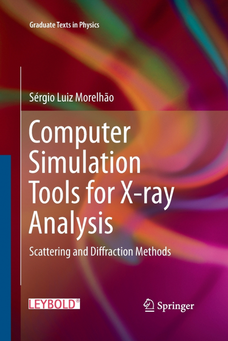 COMPUTER SIMULATION TOOLS FOR X-RAY ANALYSIS