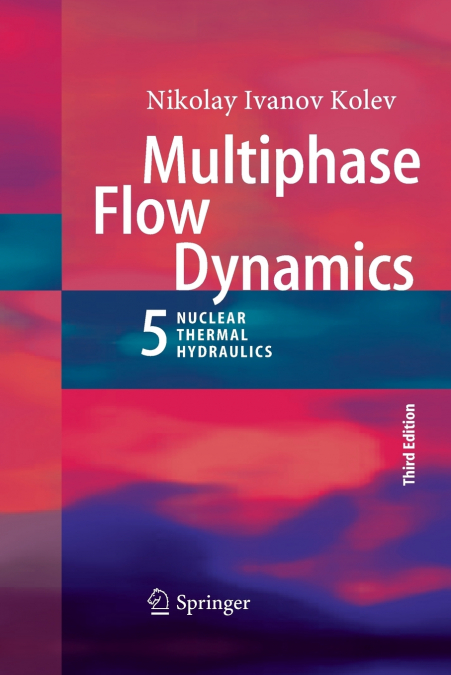 MULTIPHASE FLOW DYNAMICS 4