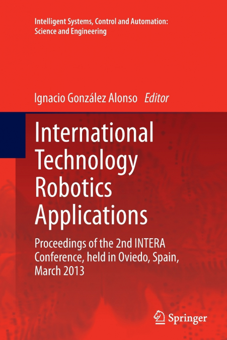 INTERNATIONAL TECHNOLOGY ROBOTICS APPLICATIONS