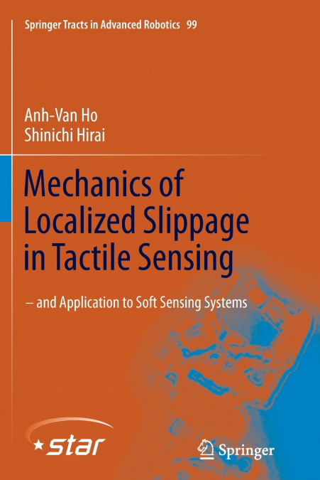 MECHANICS OF LOCALIZED SLIPPAGE IN TACTILE SENSING