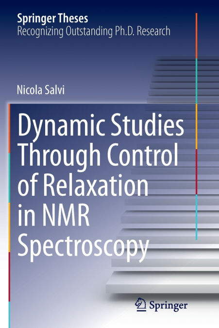 DYNAMIC STUDIES THROUGH CONTROL OF RELAXATION IN NMR SPECTRO
