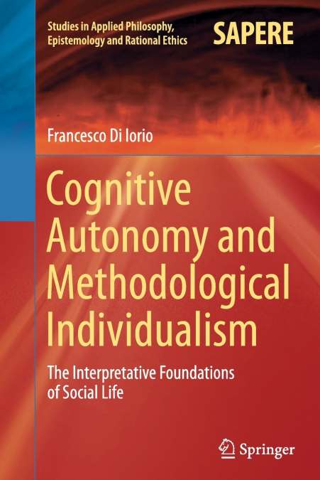 COGNITIVE AUTONOMY AND METHODOLOGICAL INDIVIDUALISM
