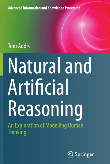 NATURAL AND ARTIFICIAL REASONING