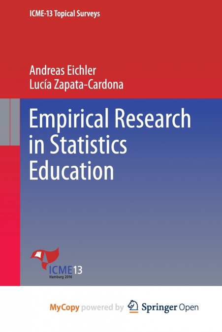 EMPIRICAL RESEARCH IN STATISTICS EDUCATION