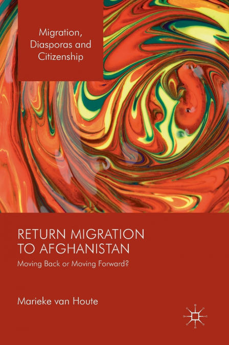 RETURN MIGRATION TO AFGHANISTAN