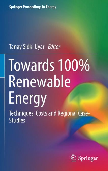 TOWARDS 100% RENEWABLE ENERGY