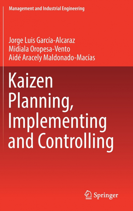 KAIZEN PLANNING, IMPLEMENTING AND CONTROLLING