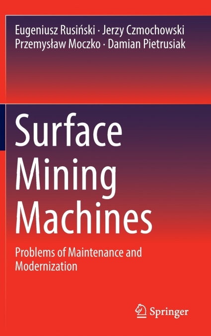 SURFACE MINING MACHINES