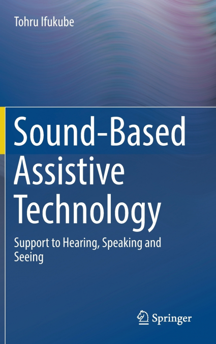 SOUND-BASED ASSISTIVE TECHNOLOGY