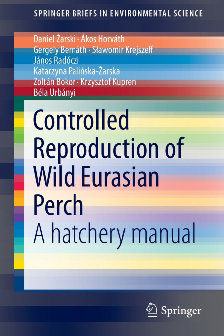CONTROLLED REPRODUCTION OF WILD EURASIAN PERCH