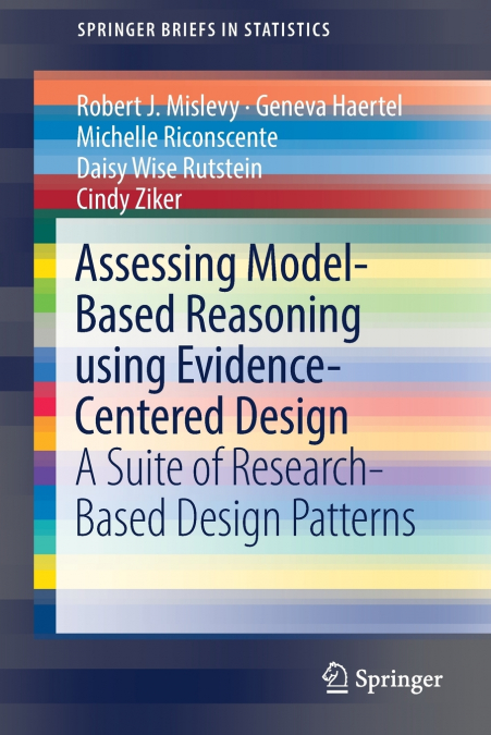 ASSESSING MODEL-BASED REASONING USING EVIDENCE- CENTERED DES