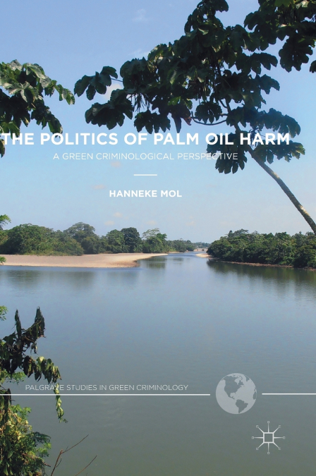THE POLITICS OF PALM OIL HARM