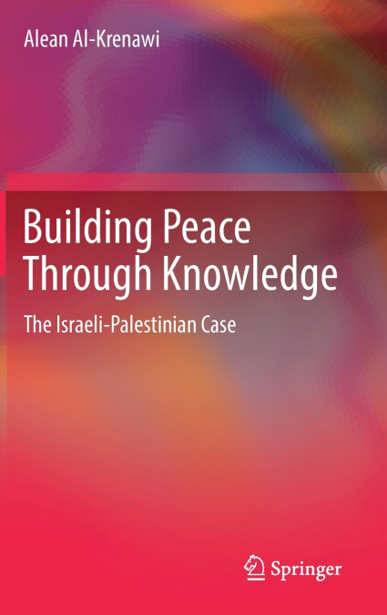 BUILDING PEACE THROUGH KNOWLEDGE