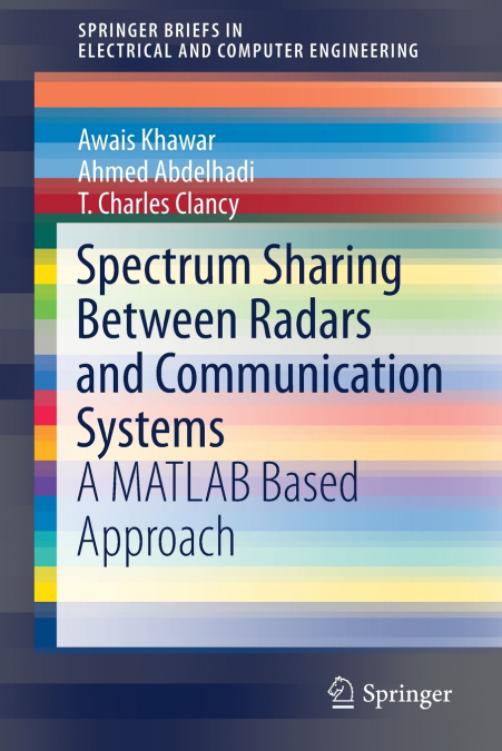 SPECTRUM SHARING BETWEEN RADARS AND COMMUNICATION SYSTEMS