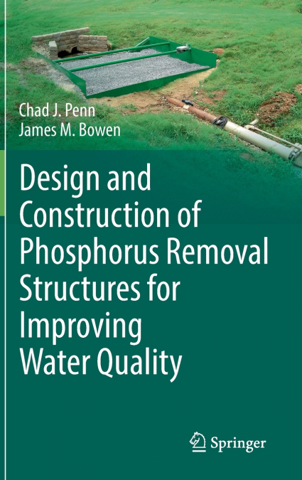 DESIGN AND CONSTRUCTION OF PHOSPHORUS REMOVAL STRUCTURES FOR