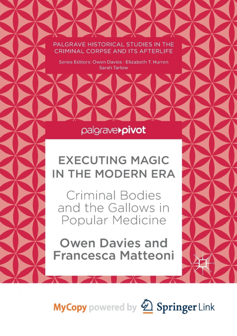 EXECUTING MAGIC IN THE MODERN ERA