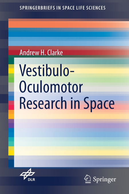 VESTIBULO-OCULOMOTOR RESEARCH IN SPACE