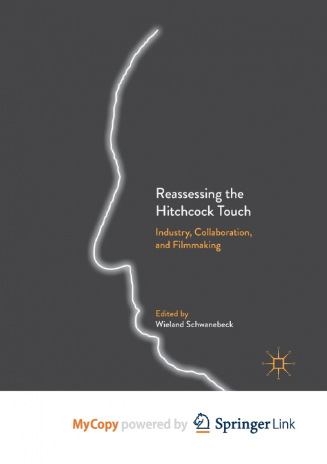 REASSESSING THE HITCHCOCK TOUCH