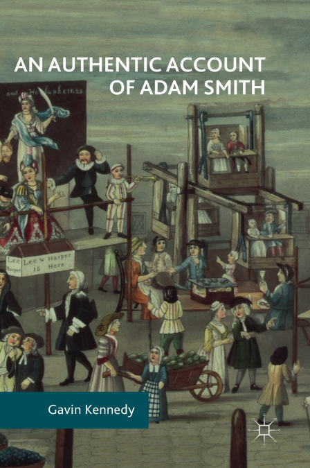 AN AUTHENTIC ACCOUNT OF ADAM SMITH