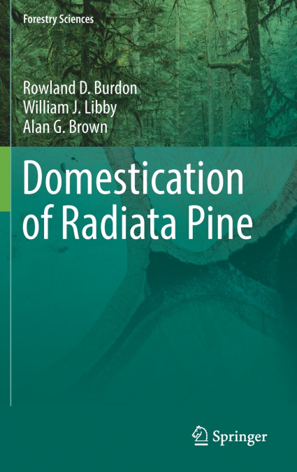 DOMESTICATION OF RADIATA PINE