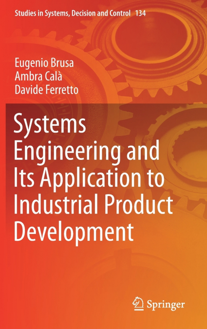 SYSTEMS ENGINEERING AND ITS APPLICATION TO INDUSTRIAL PRODUC