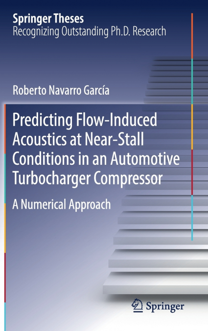PREDICTING FLOW-INDUCED ACOUSTICS AT NEAR-STALL CONDITIONS I