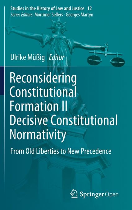 RECONSIDERING CONSTITUTIONAL FORMATION II DECISIVE CONSTITUT