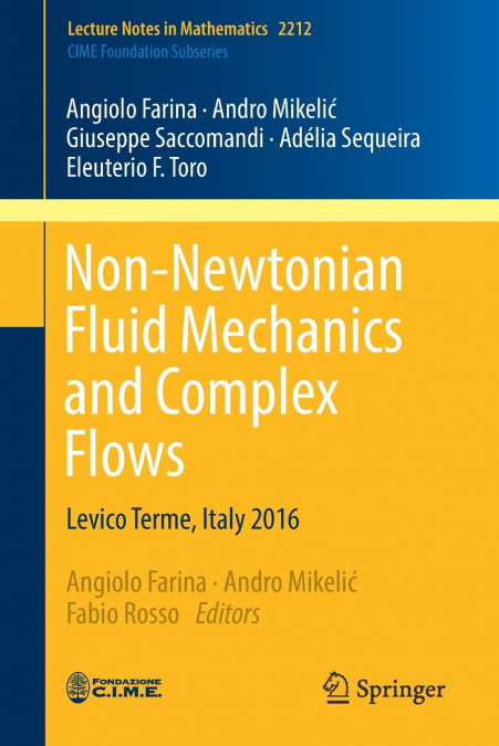 NON-NEWTONIAN FLUID MECHANICS AND COMPLEX FLOWS