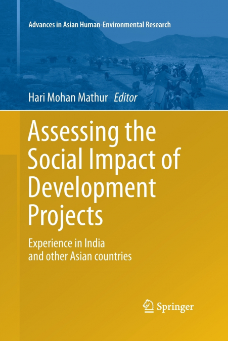 ASSESSING THE SOCIAL IMPACT OF DEVELOPMENT PROJECTS