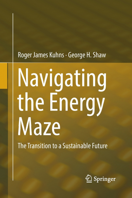 NAVIGATING THE ENERGY MAZE
