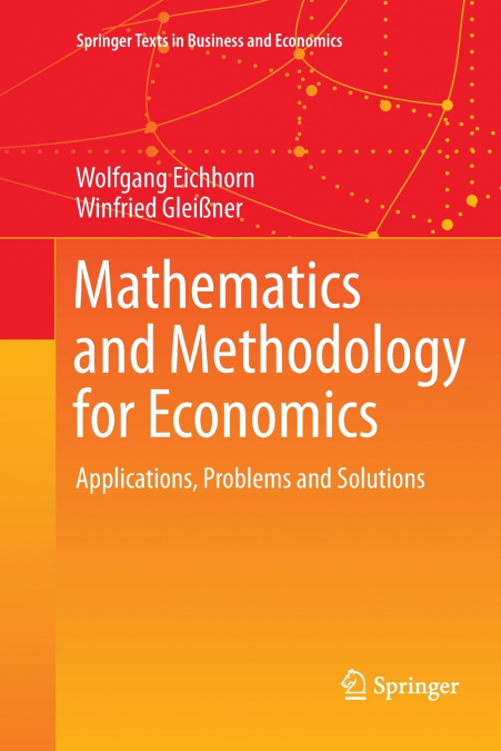 MATHEMATICS AND METHODOLOGY FOR ECONOMICS