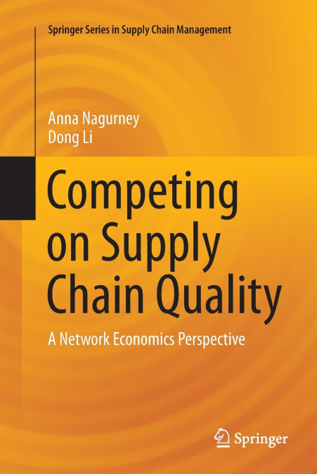 COMPETING ON SUPPLY CHAIN QUALITY