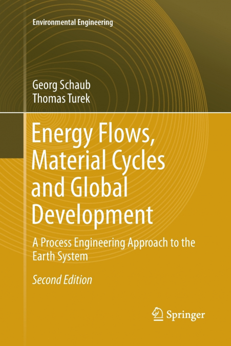ENERGY FLOWS, MATERIAL CYCLES AND GLOBAL DEVELOPMENT