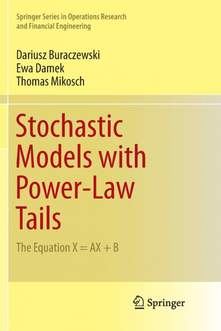 STOCHASTIC MODELS WITH POWER-LAW TAILS