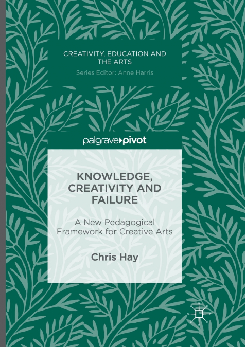 KNOWLEDGE, CREATIVITY AND FAILURE