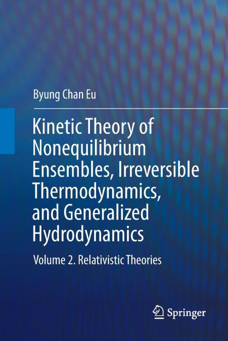 KINETIC THEORY OF NONEQUILIBRIUM ENSEMBLES, IRREVERSIBLE THE