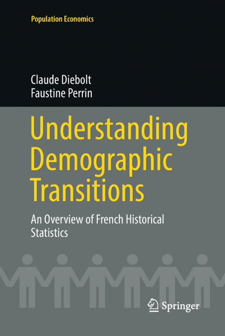 UNDERSTANDING DEMOGRAPHIC TRANSITIONS