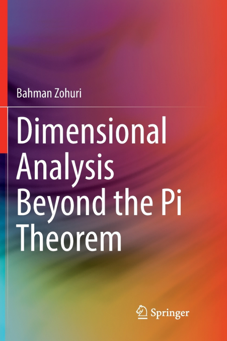 DIMENSIONAL ANALYSIS BEYOND THE PI THEOREM