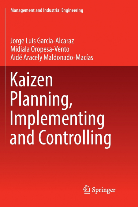 KAIZEN PLANNING, IMPLEMENTING AND CONTROLLING
