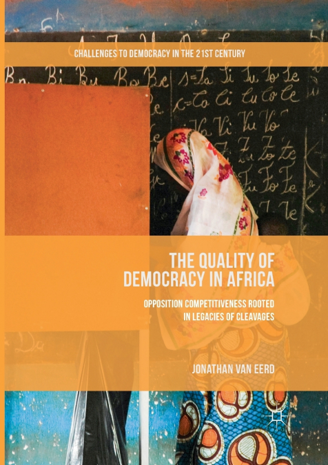 THE QUALITY OF DEMOCRACY IN AFRICA