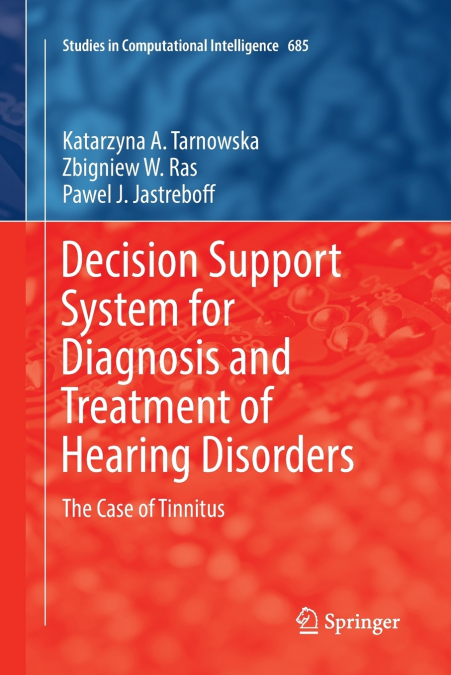 DECISION SUPPORT SYSTEM FOR DIAGNOSIS AND TREATMENT OF HEARI