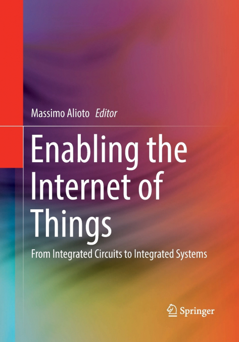 ENABLING THE INTERNET OF THINGS