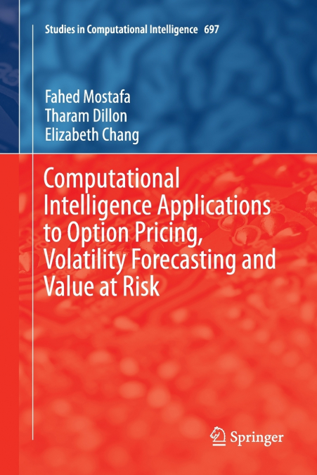 COMPUTATIONAL INTELLIGENCE APPLICATIONS TO OPTION PRICING, V
