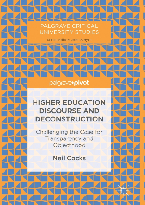 HIGHER EDUCATION DISCOURSE AND DECONSTRUCTION