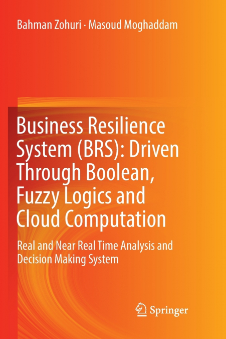 BUSINESS RESILIENCE SYSTEM (BRS)