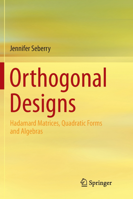 ORTHOGONAL DESIGNS