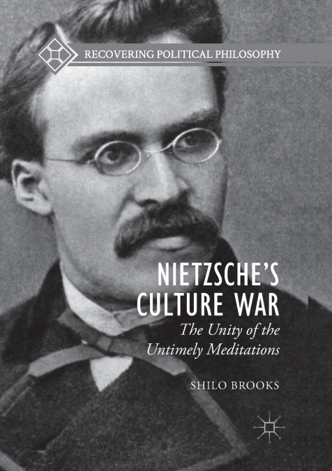 NIETZSCHE?S CULTURE WAR