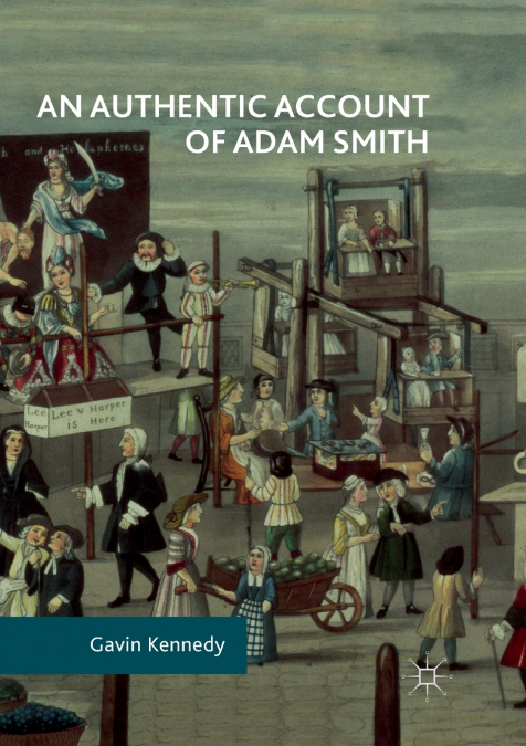 AN AUTHENTIC ACCOUNT OF ADAM SMITH