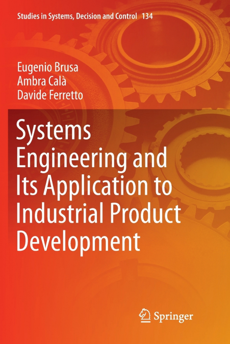 SYSTEMS ENGINEERING AND ITS APPLICATION TO INDUSTRIAL PRODUC